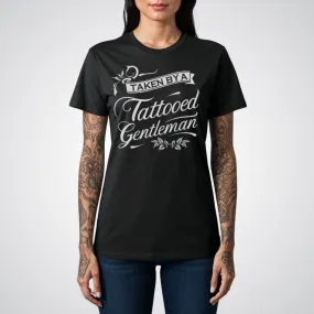 Taken by a Tattooed Gentleman Tattoo Unisex T-Shirt